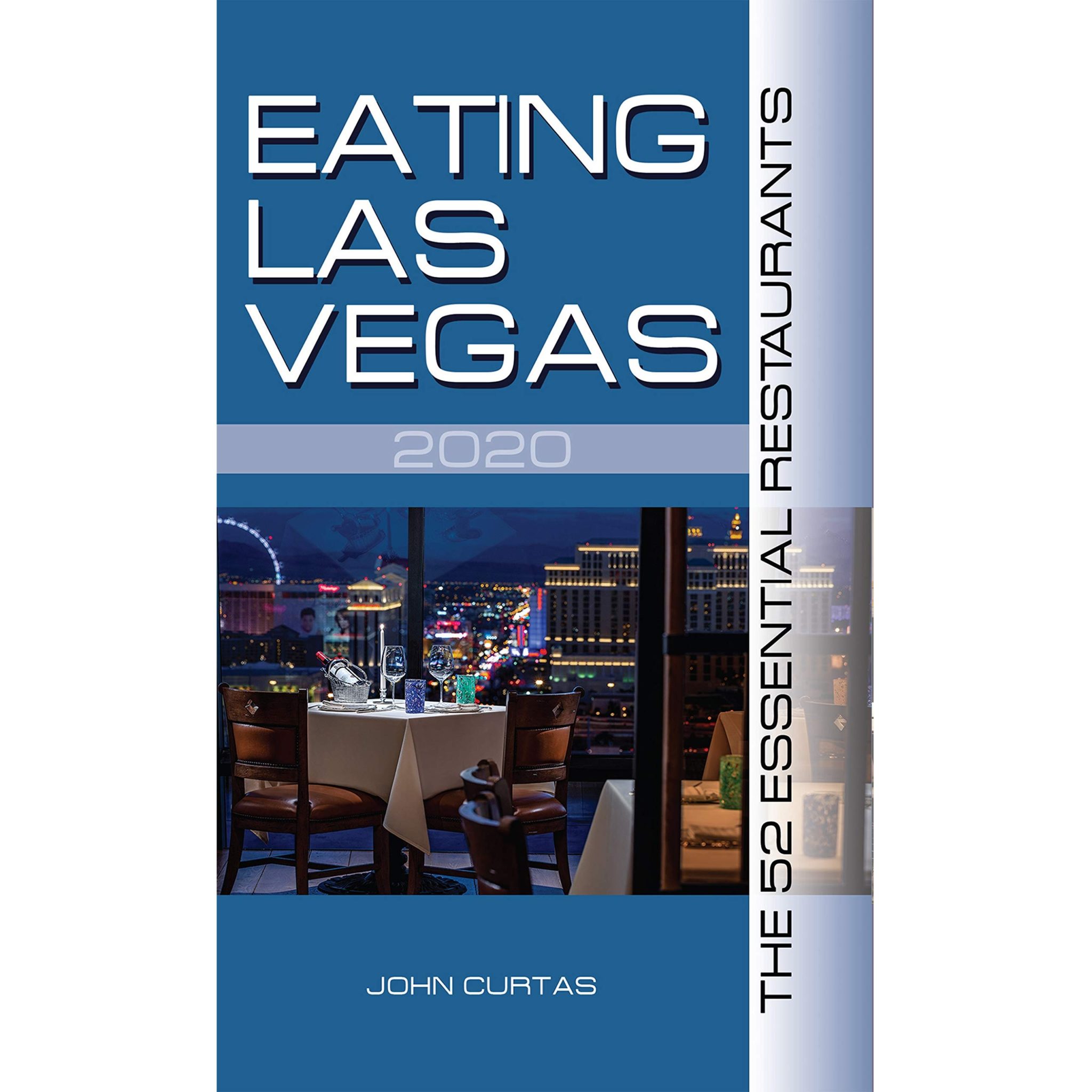 Eating Las Vegas 2020: The 52 Essential Restaurants | Vegas4Locals