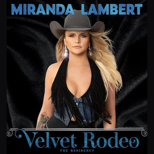 Miranda Lambert Velvet Rodeo the las vegas residency