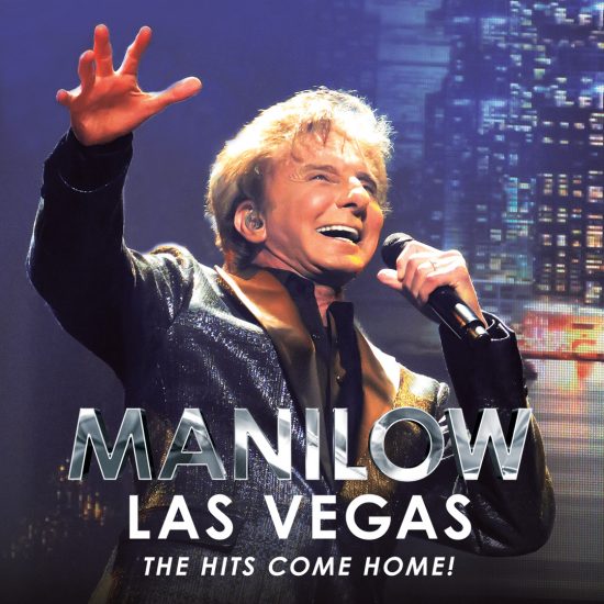 Barry Manilow. The Hits Come Home. Las Vegas Residency