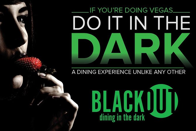 Blackout Dining in the Dark in Sin City Las Vegas