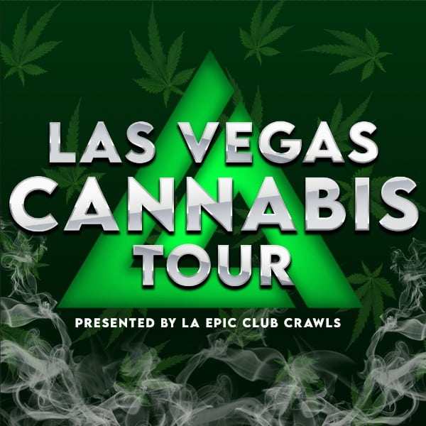 Las Vegas Cannabis Tour from LA Epic