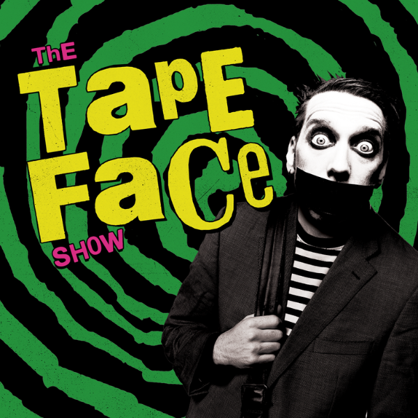 THE TAPE FACE SHOW IN LAS VEGAS