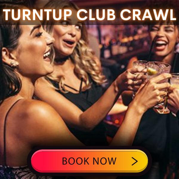 TURNT UP CLUB CRAWL BOOK NOW