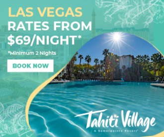 Tahiti Village Las Vegas Special Offer