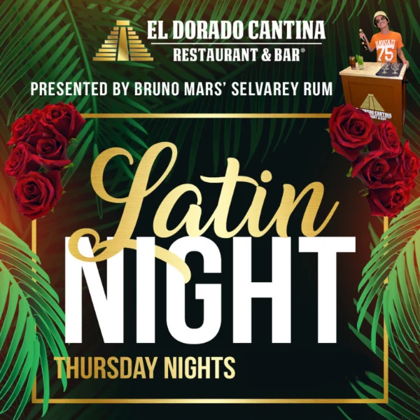 This is a flyer ad for the Eldorado Cantina Latin Night at Tivoli Village