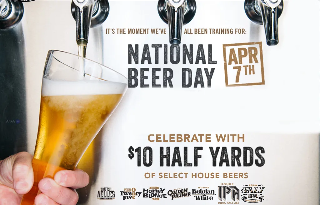 This is a poster for the National Beer Day special at Yard House