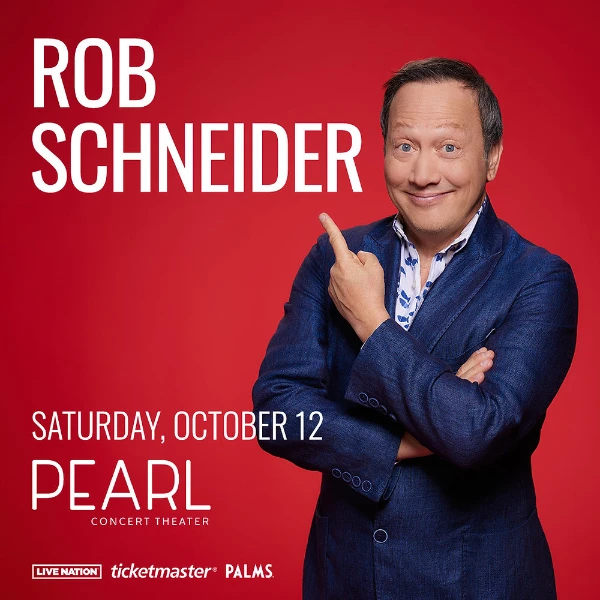 This is a poster for the Rob Schneider Stand-Up Comedy Tickets at Palms Las Vegas in 2024