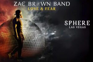 Zac Brown Band Live at Sphere Las Vegas