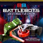 promotional poster for battlebots destruct a thon in las vegas featuring two fighting robots with sparks and colorful lighting behind horseshoe casino
