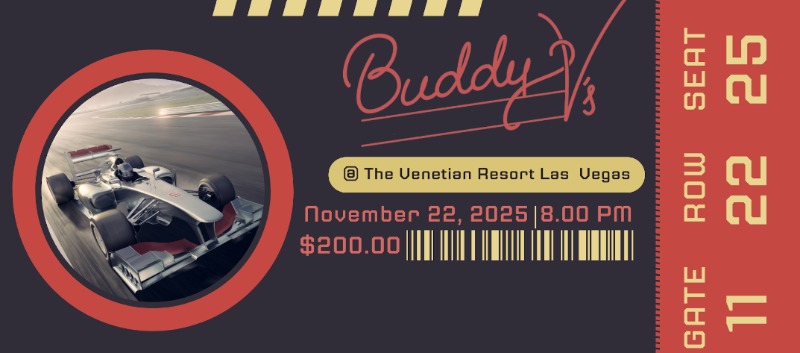 Stylized race watch ticket for Buddy Vs at The Venetian Las Vegas featuring formula one car event details and retro design