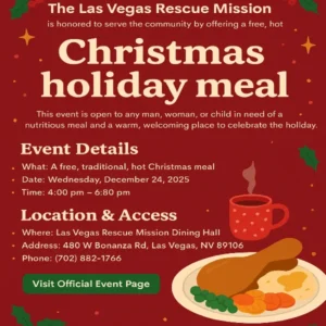 promotional flyer for las vegas rescue mission christmas holiday meal 2025 offering free hot dinner to anyone in need with festive graphics and event details
