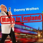 Danny Walten Made in England Tribute Show in Las Vegas promotional poster