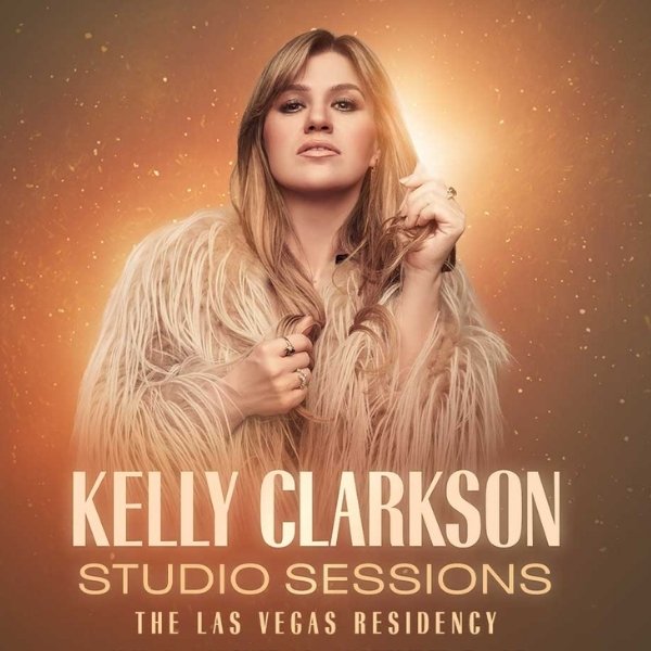 Kelly Clarkson Studio Sessions The Las Vegas Residency 2025-2026