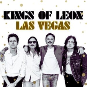 Kings of Leon Concerts in Las Vegas NYE 2025