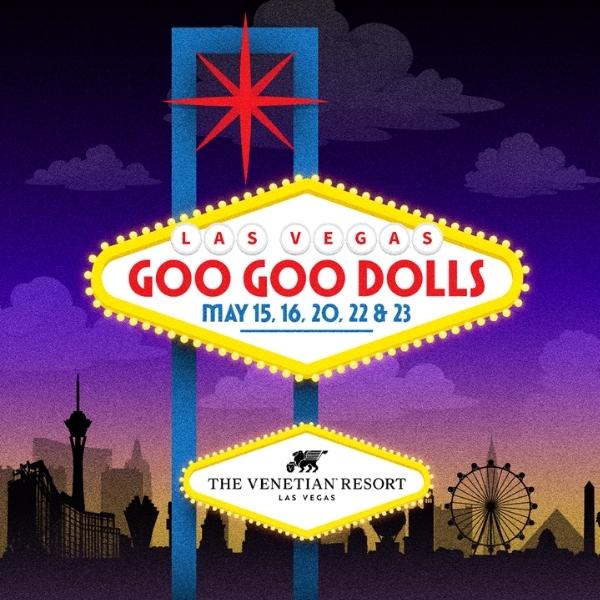 Goo Goo Dolls Las Vegas Concert 2026 Promotional Banner