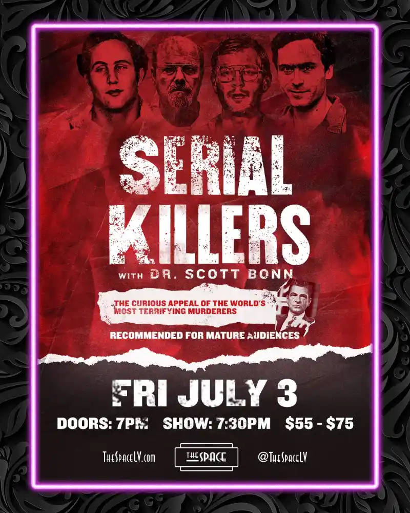 Promotional poster for “Serial Killers with Dr. Scott Bonn” lecture in Las Vegas at The Space on July 3, 2026