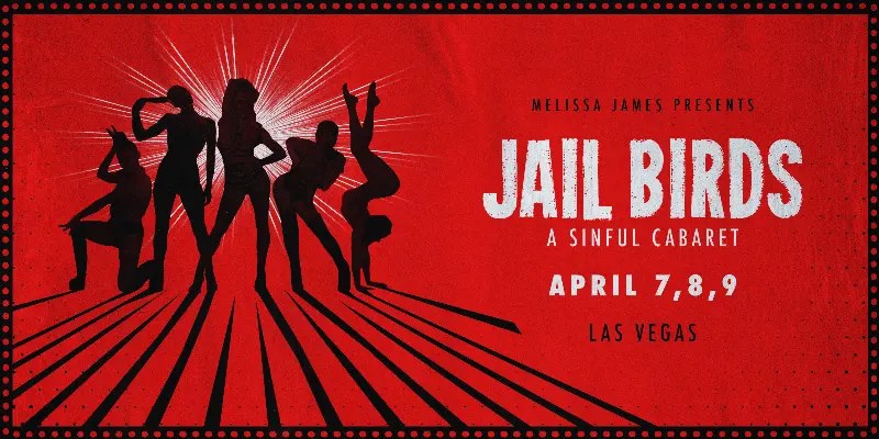 A promotional poster for the Jail Birds Cabaret show