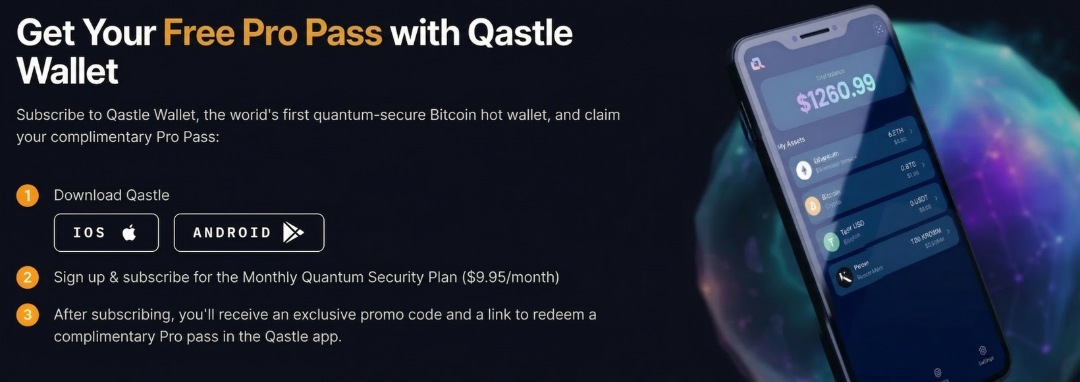 Qastle Wallet quantum secure mobile app interface for Bitcoin 2026 pass redemption