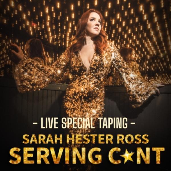 Sarah Hester Ross: Serving C*nt - SPECIAL TAPING Las Vegas Show Promotional Image of Artist