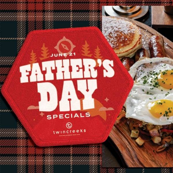 Silverton Casino Las Vegas Twin Creeks Steakhouse Father's Day Specials promotional image