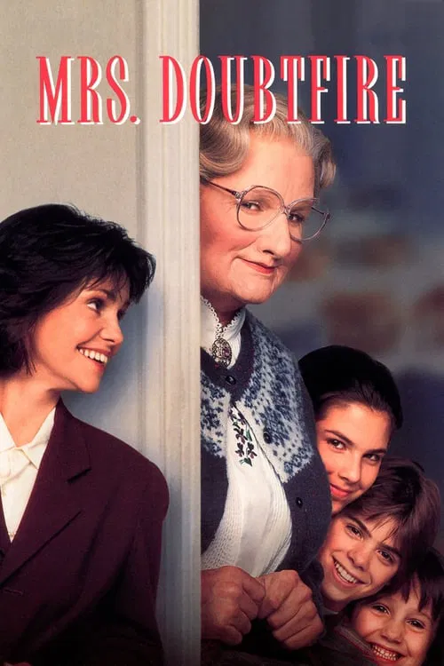 Movie poster for Mrs. Doubtfire featuring Robin Williams in disguise peek around a white doorframe while Sally Field and three children look on happily.