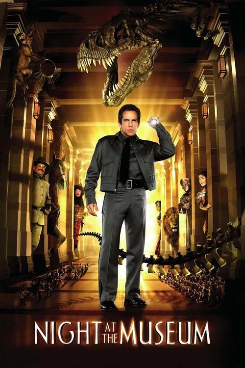 Movie poster for Night at the Museum featuring Ben Stiller as a security guard holding a flashlight in a dimly lit museum hallway beneath a massive glowing Tyrannosaurus Rex skeleton while historical figures peer around pillars.