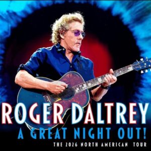 Roger Daltrey - A Great Night Out with special guest Jeffrey Gaines Promotional Image