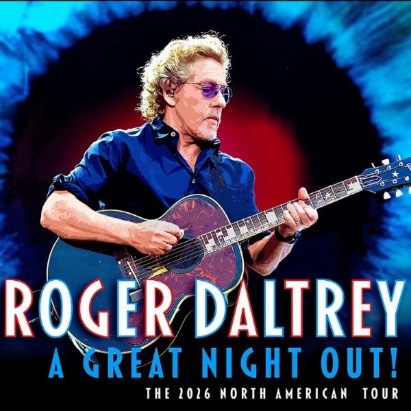 Roger Daltrey - A Great Night Out with special guest Jeffrey Gaines Promotional Image