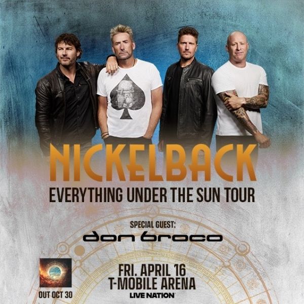 Nickelback Everything Under The Sun Tour with Don Broco at T-Mobile Arena Las Vegas