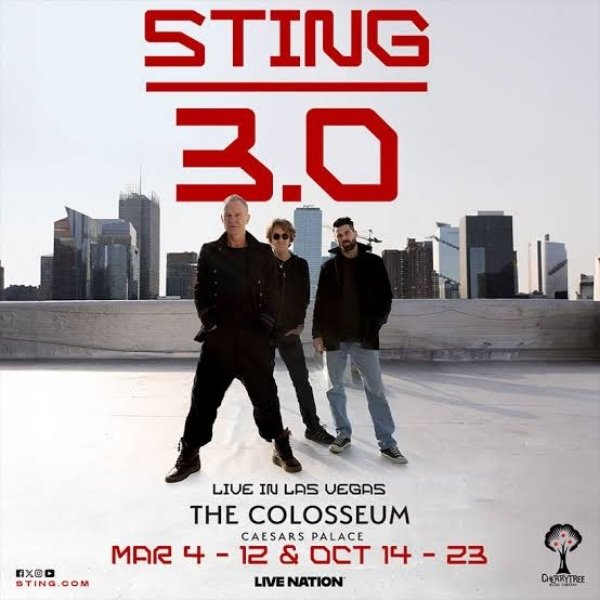 Sting 3.0 Las Vegas residency poster featuring Sting and his band on a rooftop.
